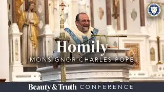 Homily | Monsignor Charles Pope