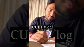 CUET Study Vlog📚 | How to Crack CUET EXAM 🔥🔥
