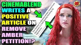 Cinemablend Writes NEW Article on Remove Amber Heard Petition!