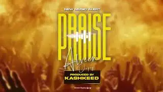 Alveen Dupey -PRAISE (Official Audio)