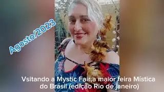 Visitando a Mystic Fair RJ(agosto2023)🔮🧿🌟🌞