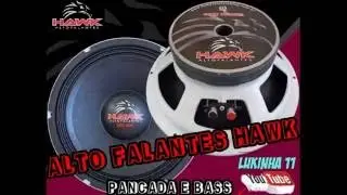 Frequencia Pancad&atilde;o Hawk Alto falantes +Download! 2016 Especial.