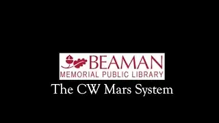 The C/W MARS System