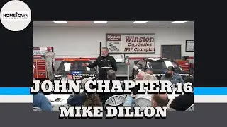 Hometown Men's Fellowship Bible Study John Chapter 16 with Mike Dillon