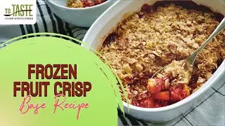 The EASIEST Frozen Fruit Crisp You&rsquo;ll Ever Make