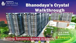 Bhanodaya&rsquo;s Crystal &ndash; Walkthrough | Premium Gated Community Apartments | Neemsboro Group.