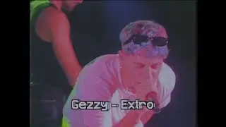 Gezzeto - Extro (V&iacute;deo Oficial)