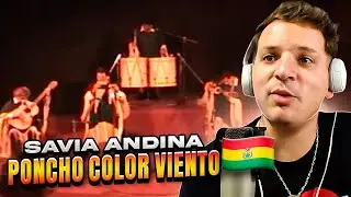 REACCION! SAVIA ANDINA - PONCHO COLOR VIENTO 🇧🇴 ¡IMPRESIONANTE!