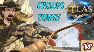 ATLAS Cyclops Trap and Golden Age Ruins Base! TwitchRP