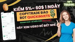 Tạo Bot quickinvest | kiếm tiền online