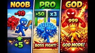 NOOB vs PRO vs GOD in Count Masters !