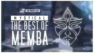 Mystical | The Best Of MEMBA | Half Hour Trap Music Mix