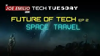 Space Travel | FOT Series Ep: 2 | Tech Tuesday | 9 March 2021 | 9pm