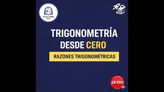 🔴 TRIGONOMETRÍA DESDE CERO: Razones trigonométricas | MARATÓN AULA PRO