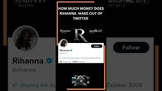HOW MUCH MONEY DOES RIHANNA MAKE OUT OF TWITTER #shorts #rihanna #twitter #money #artist
