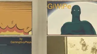 GiWiPe by GamingGuyPlays