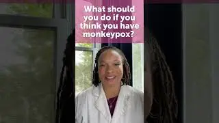 What should you do if you think you have monkeypox? #AskBedsider