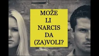 Može li narcis da (za)voli?