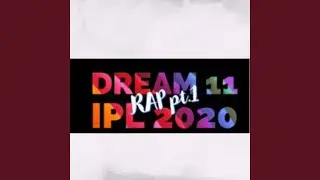 IPL Rap Pt1