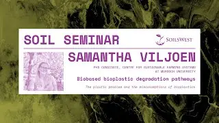 SoilsWest Seminar - Samantha Viljoen - April 2023