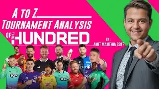A to Z Tournament Analysis of The Hundred 2025 | Winner Team & Key Players by Amit Majithia CBTF
