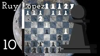 RUY LOPEZ chess opening 10 games continuous black perspective
