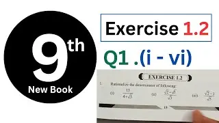 Class 9th Math Exercise 1.2 Question 1 New book PCTB | Rationalize the denominator of following 