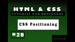 HTML and CSS Tutorials for beginners | 28 CSS Positioning - Relative positioning