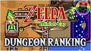 Ranking the Dungeons of The Legend of Zelda: The Minish Cap!