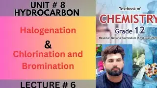 Chemistry Class 12 | Halogenation of Benzene | Electrophilic Aromatic  Substitution | FBISE | NBF