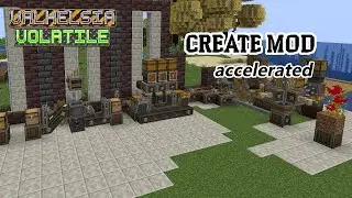 Create Mod Accelerated | Let's Play Valhelsia: Volatile Minecraft - 1.18.2