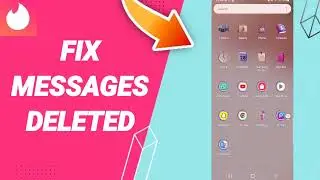 How To Fix Messages Deleted On Tinder App