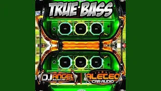 True Bass