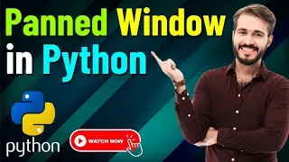 Python for Beginners tutorial to Create tkinter PanedWindow in Python GUI