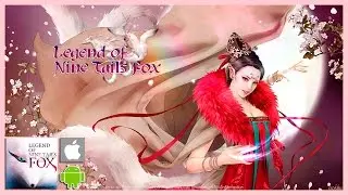 Legend of Nine Tail Fox Gameplay Trailer