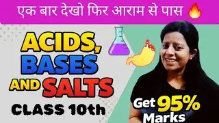 Acids,Bases and Salts Ch-2 | Class 10th Science | Revision Series 🔥| Board exams 2026