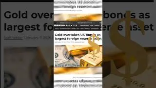 This is Huge! Gold officially Surpasses US Dollar as Largest Global Reserve Asset #shorts #news