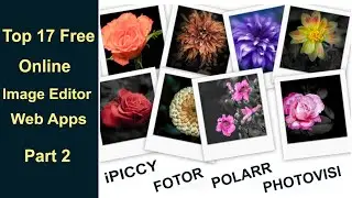 Top 17  Free Online Image Editor Web Apps | Online Photo editor  Tutorial For Beginners | Part 2