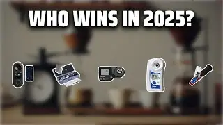 The Top 5 Best Refractometer Coffee in 2025 - Must Watch Before Buying!