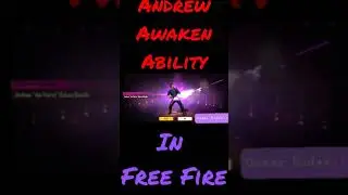 Andrew Awaken Ability In Free Fire #andrewawakening #andrew #freefire #gamer #gamerdudes