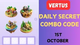vertus Daily secret combo code  for 1st October  / vertus daily combo for airdrop