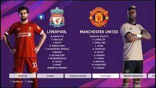 eFootballPES2020 | LIVERPOOL vs MANCHESTER UNITED (MOD PC) | Secarden