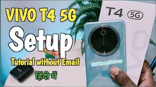 Vivo T4 5G Setup Tutorial Without Email | New Vivo Phone First Time Setup Guide 