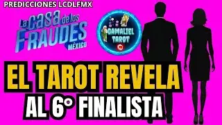 &ldquo;El TAROT revela qui&eacute;n podr&iacute;a ser el sexto finalista de LCDLFMX&rdquo;