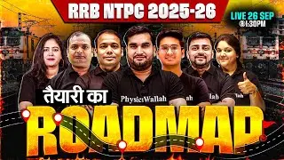 RRB NTPC New Vacancy 2025-26 | तैयारी का Roadmap🚊 | RRB NTPC Exam Preparation 2025