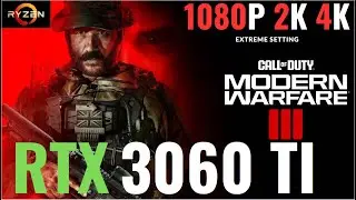 RTX 3060TI test in Call of Duty: Modern Warfare III [Beta]|Ryzen 9 5900X |1080p - 1440p - 4K|Extreme
