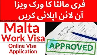 How to fill Malta Work visa Application Form | How to Apply Malta Work Permit | Malta FREE Job Visa