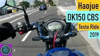 💥 Haojue DK150 CBS 2019 💥 Teste Ride e Review