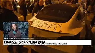 Protests resume across France after Macron forced through contested pension reform &bull; FRANCE 24