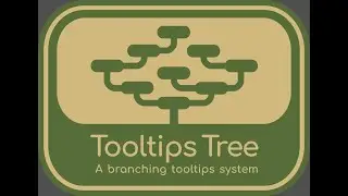 Tooltips tree: a branching tooltips system for Unity.